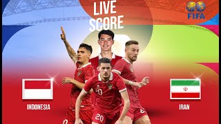 🔴 LIVE SCORE  INDONESIA VS IRAN  INTERNATIONAL FRIENDLY MATCH 2024 [upl. by Ahsinoj]