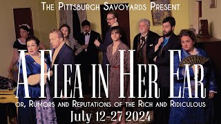 2024 A Flea in Her Ear promo  Pittsburgh Savoyards [upl. by Otte]