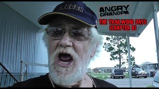 The Angry Grandpa Movie The Trailwood Days Chapter 8 [upl. by Annonyw779]