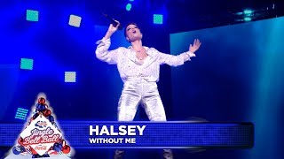 Halsey  ‘Without Me’ Live at Capital’s Jingle Bell Ball 2018 [upl. by Welton]