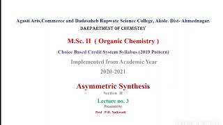 MScII Asymmetric Synthesis Lecture no3 Prof Pankaj Naikwadi [upl. by Arotahs]