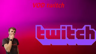 VOD Twitch 8 [upl. by Toiboid483]