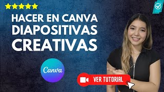 Cómo HACER en Canva DIAPOSITIVAS CREATIVAS  ✨Tutorial para principiantes💻 [upl. by Nath]