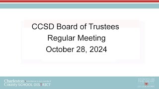 CCSD Board of Trustees Regular Meeting  October 28 2024 [upl. by Giuditta]