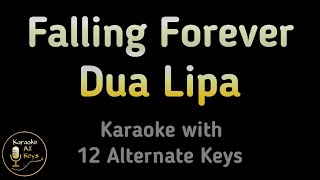 Dua Lipa  Falling Forever Karaoke Instrumental Lower Higher Male amp Original Key [upl. by Kat]