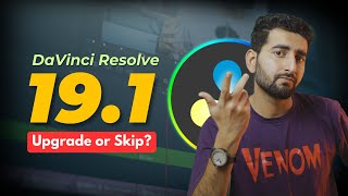 DaVinci Resolve 191 is Here Whats New and Is It Worth It [upl. by Tiphany]