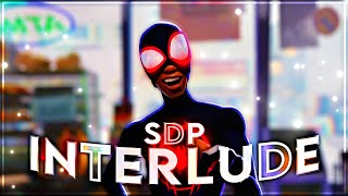 Spider Man quotMiles Moralesquot  SDP Interlude Edit 4k [upl. by Atsylac]