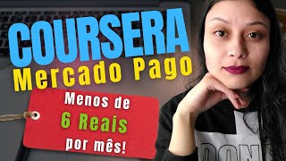 CURSOS ONLINE NA COURSERA COM MERCADO PAGO  TiDigo [upl. by Alvan]