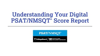 Understanding Your Digital PSATNMSQT Scores [upl. by Steffin480]