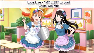 quotMY LISTquot to you ChikaDia Mix  EngRom ColorCoded Lyrics  Aqours [upl. by Odille172]