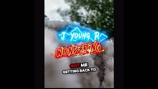 J Young R  wondering demo pt2 [upl. by Iztim]