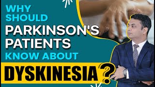 Why Should Parkinsons Patients Know About Dyskinesia [upl. by Drof55]