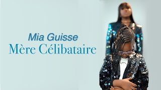 Mia Guisse  Mère Célibataire  Visualizer Officiel [upl. by Spark]