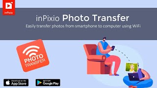 Mobile app  inPixio Photo Transfer  Tutorial [upl. by Adyol923]