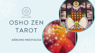 AIŠKUMO MEDITACIJA SU OSHO ZEN TAROT [upl. by Hak]