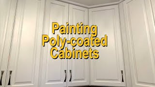 Painting Polycoated Cabinets [upl. by Obed]