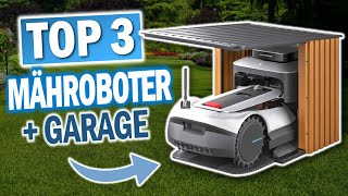 Beste MÄHROBOTER mit GARAGE  Top 3 Rasen Mähroboter mit Garagen [upl. by Igig]