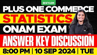 Plus One Commerce  Statistics  Onam Exam  Answer Key Discussion  Xylem 1 Commerce [upl. by Nnaj]