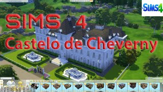 Sims 4Castelo de Cheverny  no CCLot Showcase [upl. by Yramesor]