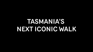 Tasmania’s next iconic walk [upl. by Brandwein]