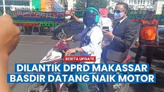 Basdir Penuhi Nazar Hadiri Pelantikan DPRD Naik Motor [upl. by Aivatan]