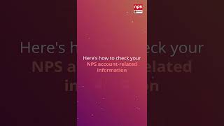 Checking Your NPS Information A StepbyStep Guide on the NPS by Protean App [upl. by Doehne866]