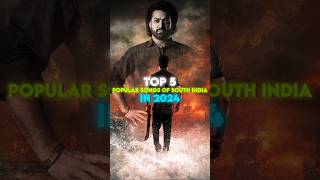 Top 5 Popular Songs Of South India In 2024  Chutamalle  Peelings  Illuminatishorts trendingnow [upl. by Nereil541]