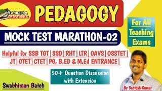 Pedagogy Marathon Question Series2For All ExamsSSB TGTRHTOSSTETLTRSSDOAVSOTETBEd Entrance [upl. by Llerrud]