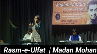 RASMEULFAT  DIL KI RAHEIN  MADAN MOHAN  Live Concert Kolkata [upl. by Berstine]