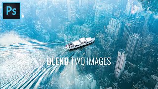 Simple Blend Two Images in Photoshop  Blend Images  Photoshop Tutorial [upl. by Nivi]