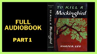 Harper Lee  to kill a mockingbird audiobook full audiobook complete audiobooks audiobook [upl. by Attenauq124]