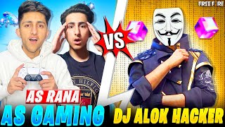 Dj Alok Vs As Gaming amp As Rana Best Match 😡 10000 Diamonds 💎 Challenge  Garena Free Fire [upl. by Suixela]