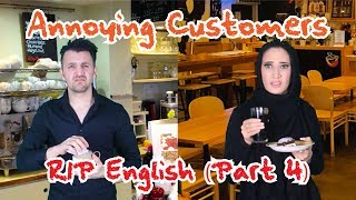 Annoying Customer  RIP English  Part 4  OZZY RAJA [upl. by Yelserp]