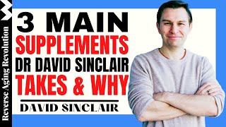 3 Main Supplements Dr David Sinclair Takes amp Why  Dr David Sinclair Interview Clips [upl. by Iphlgenia675]