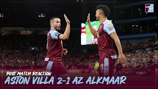 POST MATCH REACTION Aston Villa 21 AZ Alkmaar [upl. by Allicserp764]