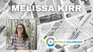 Melissa Kirr  2025 RC Board Candidate [upl. by Elahcar473]