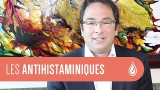 Les antihistaminiques expliqués par le Dr Guy Tropper dAvant Garde Médical [upl. by Yentihw]