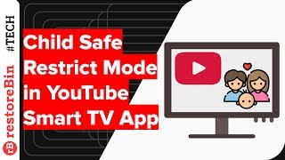 Restricted Mode amp Parental Control in YouTube on Smart TV App [upl. by Gabrielle387]