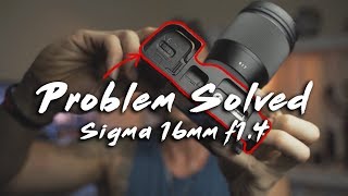 Problem SOLVED Sigma 16mm f14 On SONY a6000 a6300 a6400 amp a6500 [upl. by Brice]