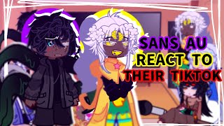 Sans AU React To Their Tiktoks  My AU  Gacha Club  No Ships [upl. by Hselin407]