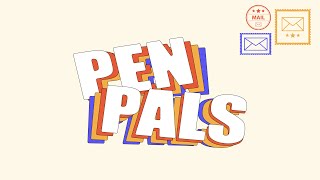 PenPals  Week 1 [upl. by Ripley]