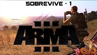 ARMA 3  Sobrevive  Campaña episodio 1  Situación desesperada [upl. by Hsina]