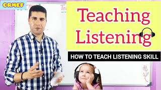 Teaching Listening  How to teach Listening Skill [upl. by Inahpit]