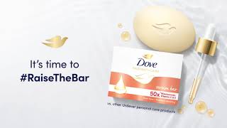 Enjoy advanced ingredients for your body with the NEW Dove Radiant  Care Serum Bar​ [upl. by Aubrey]