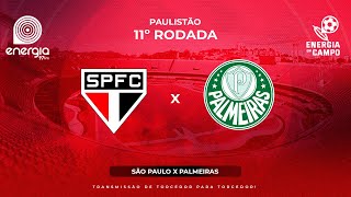 SÃO PAULO X PALMEIRAS  03032024  PAULISTÃO  AO VIVO [upl. by Merce761]