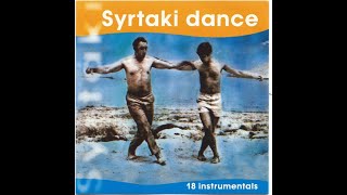 The best of Syrtaki dance 18 instrumentals [upl. by Januarius634]