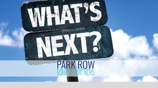 Park Row Equity Partners PREP  Whats next for us [upl. by Witte152]