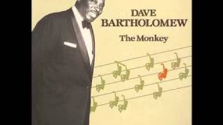 Dave Bartholomew  The Monkey [upl. by Bentlee]