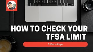 How To Check Your TFSA Limit 5 Easy Steps [upl. by Nosinned]