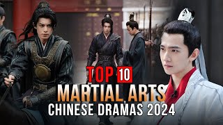 Top 10 Chinese Martial Arts Dramas 2024  Martial Arts Drama Series ENG SUB [upl. by Fabrianne]